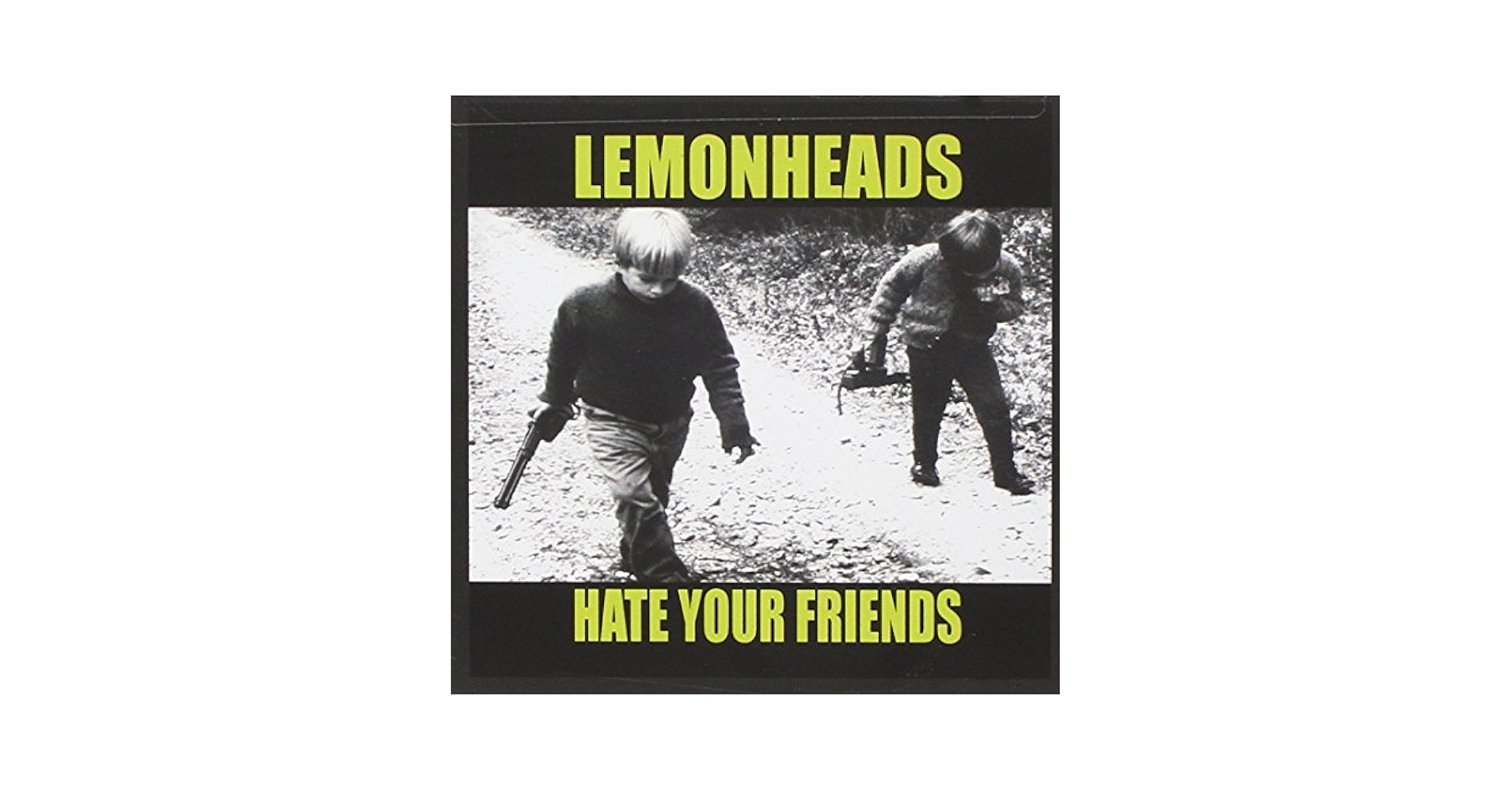 Lemonheads - Hate Your Friends - Amazon.com Music
